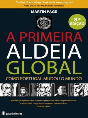 cover image of A Primeira Aldeia Global